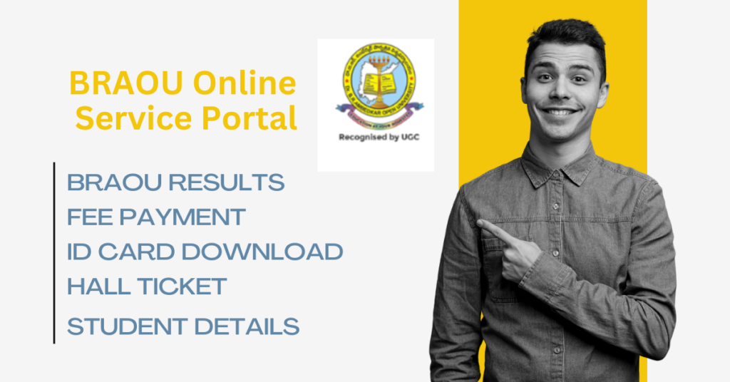 BRAOU Online Service Portal