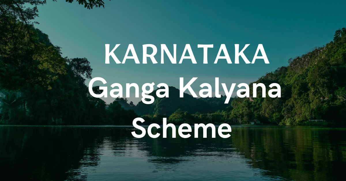 Karnataka-Ganga-Kalyana-Scheme
